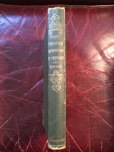 Image for Early Christian Architecture In Ireland Illustrated With Woodcuts Original 1878 First Edition Hardcover