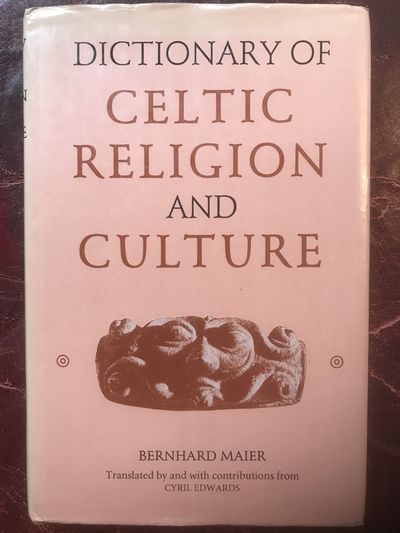 Image for DICTIONARY OF CELTIC RELIGION AND CULTURE