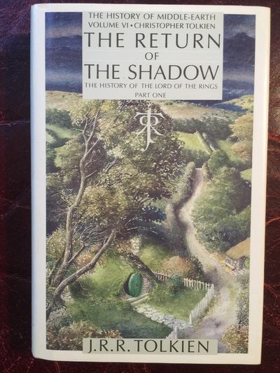Image for The Return of the Shadow The History of The Lord of the Rings, Part One (The History of Middle-Earth, Vol. 6)