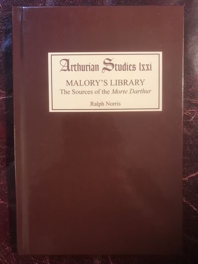 Image for Malory's Library: the Sources of the Morte Darthur (Arthurian Studies)