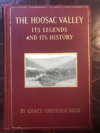 Image for The Hoosac Valley Its Legends and Its History