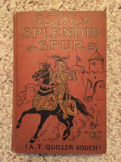 Image for The Splendid Spur First Edition Hardcover