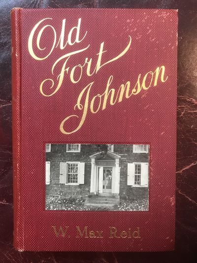 Image for Old Fort Johnson Original 1906 First Edition Hardcover