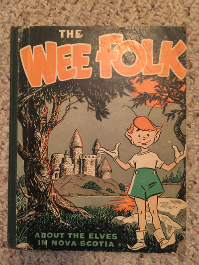 Image for The Wee Folk About The Elves In Nova Scotia Original 1958 Hardcover