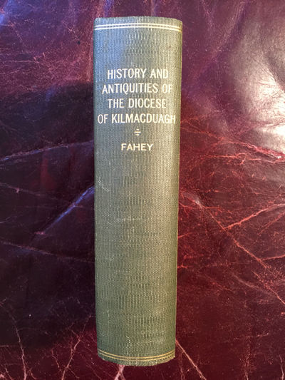 Image for The History And Antiquities Of The Diocese Kilmacduagh Original 1893 Hardcover